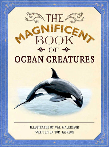 Image of The Magnificent Book of Ocean Creatures