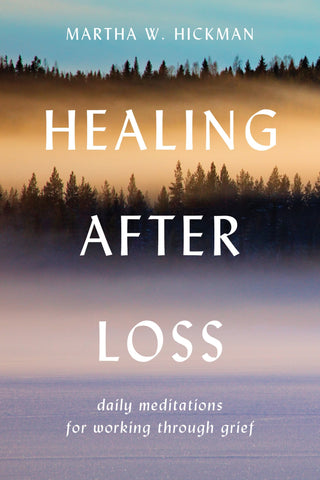 Image of Healing After Loss: Daily Meditations For Working Through Grief