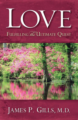 Image of LOVE - REVISED: FULFILLING THE ULTIMATE QUEST