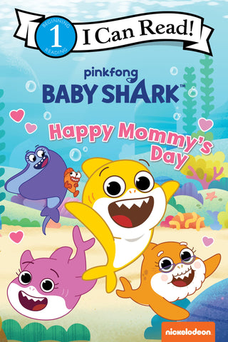 Image of Happy Mommy's Day (pinkfong Baby Shark, I Can Read, Level 1)