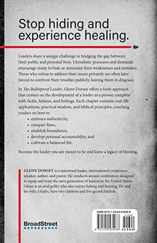 Image of The Bulletproof Leader: Revealing, Realigning, and Restoring the Heart of a Leader