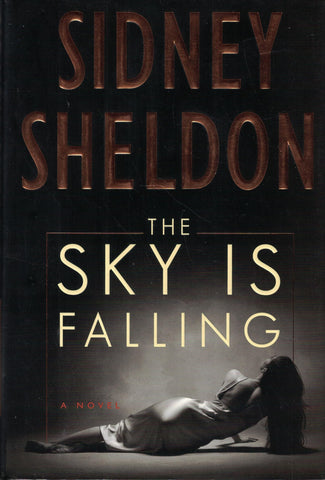 Image of THE SKY IS FALLING: A NOVEL