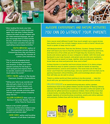 Image of 100 Backyard Activities That Are the Dirtiest, Coolest, Creepy-Crawliest Ever!: Become an Expert on Bugs, Beetles, Worms, Frogs, Snakes, Birds, Plants and More