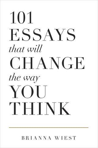 Image of 101 Essays That Will Change The Way You Think