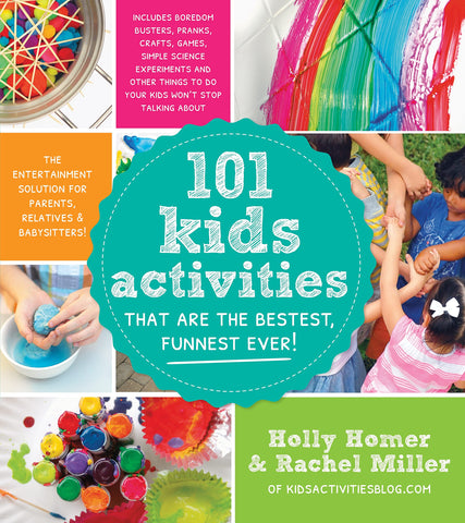 Image of 101 Kids Activities That Are the Bestest, Funnest Ever!: The Entertainment Solution for Parents, Relatives & Babysitters!