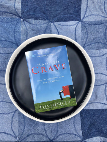 Image of Made to Crave: Satisfying Your Deepest Desire with God, Not Food