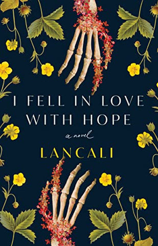Image of I Fell in Love with Hope: A Novel