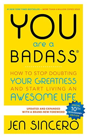 Image of You Are a Badass: How to Stop Doubting Your Greatness and Start Living an Awesome Life