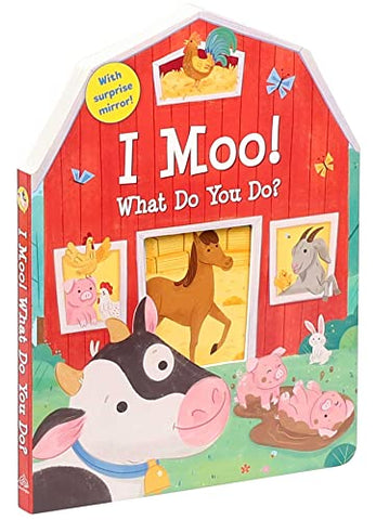 Image of I Moo! What Do You Do?