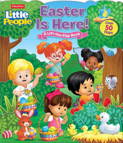 Image of Fisher-Price Little People: Easter Is Here! (Lift-the-Flap)