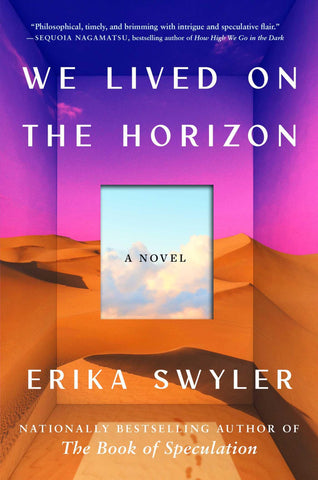 Image of We Lived on the Horizon: A Novel
