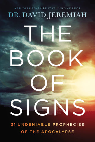 Image of The Book of Signs: 31 Undeniable Prophecies of the Apocalypse