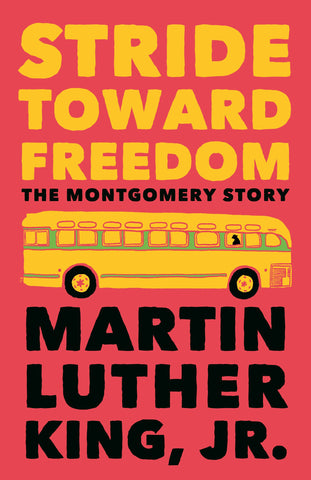 Image of Stride Toward Freedom: The Montgomery Story (King Legacy)