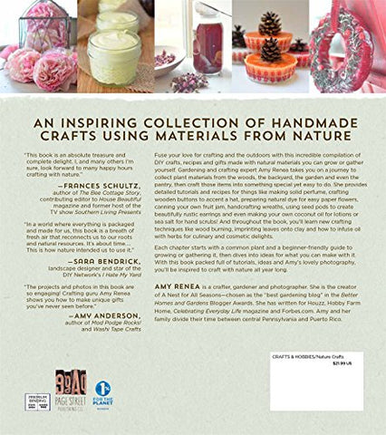 Image of Crafting with Nature: Grow or Gather Your Own Supplies for Simple Handmade Crafts, Gifts & Recipes