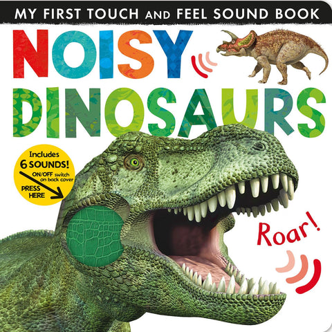 Image of Noisy Dinosaurs: Includes Six Sounds! (My First)
