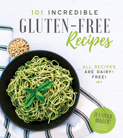 Image of 101 Incredible Gluten-Free Recipes