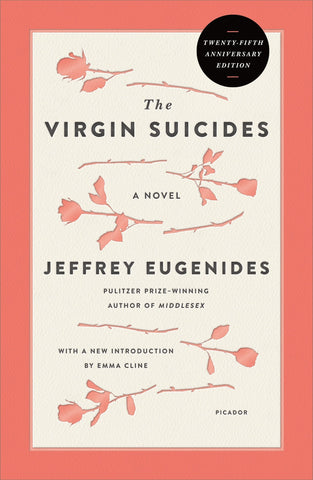 Image of The Virgin Suicides: A Novel (Twenty-Fifth Anniversary Edition) (Picador Modern Classics, 2)