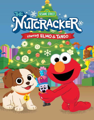 Image of Sesame Street: The Nutcracker: Starring Elmo & Tango