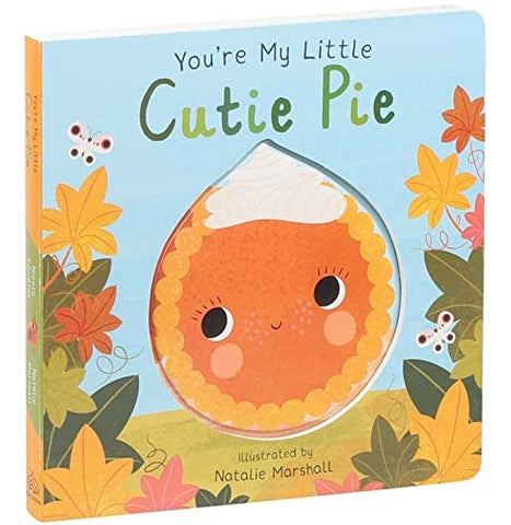 Image of You're My Little Cutie Pie
