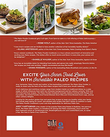 Image of The Paleo Foodie Cookbook: 120 Food Lover's Recipes for Healthy, Gluten-Free, Grain-Free & Delicious Meals