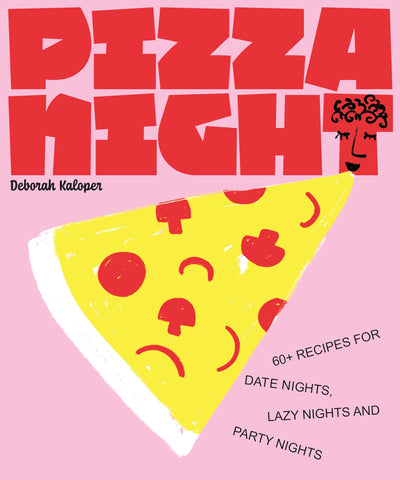 Image of PIZZA NIGHT: 60+ RECIPES FOR DATE NIGHTS, LAZY NIGHTS, AND PARTY NIGHTS (NIGHT IN)