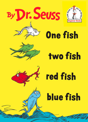 Image of ONE FISH TWO FISH RED FISH BLUE FISH