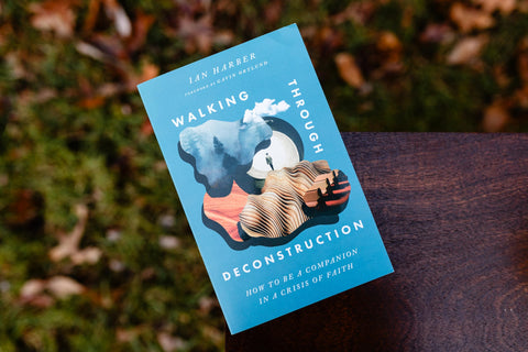 Image of WALKING THROUGH DECONSTRUCTION: HOW TO BE A COMPANION IN A CRISIS OF FAITH