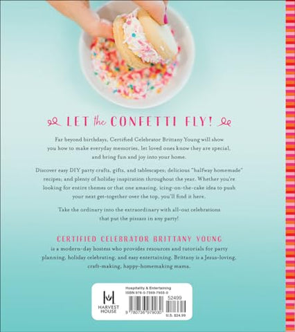 Image of Celebrate with Sprinkles: More Than 100 Party Possibilities to Add Joy and Sparkle to Any Occasion