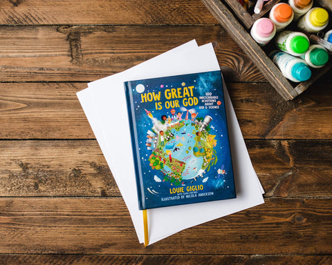 Image of How Great Is Our God: 100 Indescribable Devotions About God and Science (Indescribable Kids)