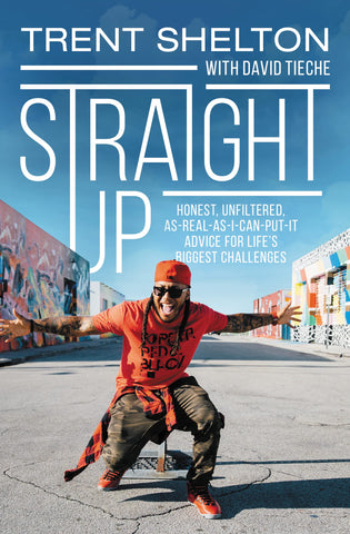 Image of Straight Up: Honest, Unfiltered, As-Real-As-I-Can-Put-It Advice for Life’s Biggest Challenges