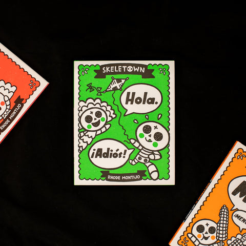 Image of SKELETOWN: HOLA. ¡ADIÓS!