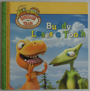 Buddy Loses a Tooth (Dinosaur Train)