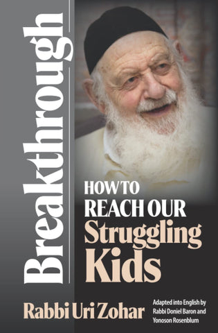 Image of BREAKTHROUGH: HOW TO REACH OUR STRUGGLING KIDS
