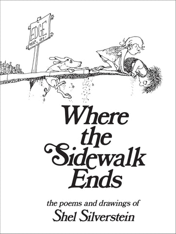 Image of WHERE THE SIDEWALK ENDS: POEMS AND DRAWINGS
