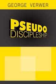 PSEUDO DISCIPLESHIP