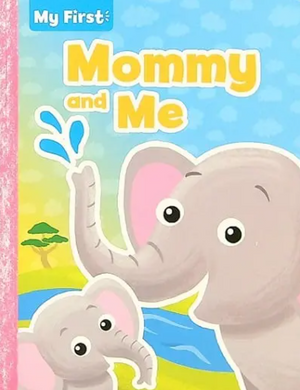 Mommy And Me