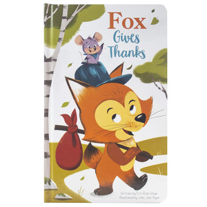 Fox Gives Thanks - a Thanksgiving Board Book - PI Kids