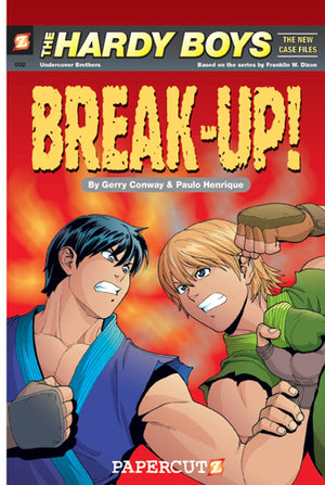 Hardy Boys The New Case Files #2: Break-Up, The (The Hardy Boys The New Case Files, 2)