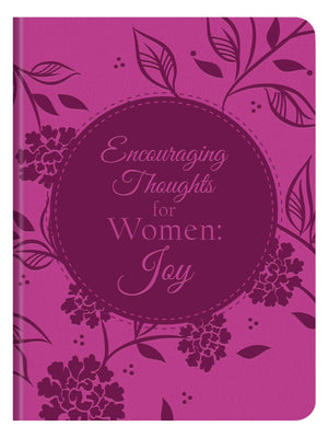 Encouraging Thoughts for Women: Joy