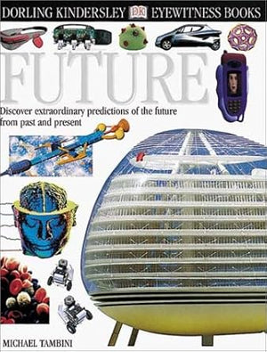 DK Future Eyewitness Guides