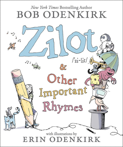 Image of ZILOT & OTHER IMPORTANT RHYMES