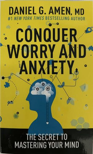 Conquer Worry and Anxiety