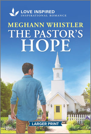 THE PASTOR'S HOPE: AN UPLIFTING INSPIRATIONAL ROMANCE