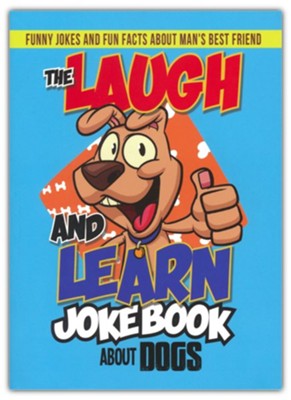 The Laugh and Learn Joke Book about Dogs
