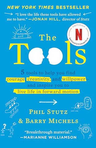 Image of THE TOOLS: 5 TOOLS TO HELP YOU FIND COURAGE, CREATIVITY, AND WILLPOWER--AND INSPIRE YOU TO LIVE LIFE IN FORWARD MOTION