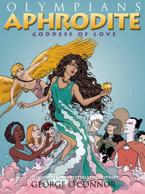 Olympians: Aphrodite: Goddess of Love (Olympians, 6)