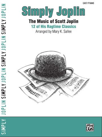 Image of SIMPLY JOPLIN: THE MUSIC OF SCOTT JOPLIN: 12 OF HIS RAGTIME CLASSICS (EASY PIANO) (SIMPLY SERIES)