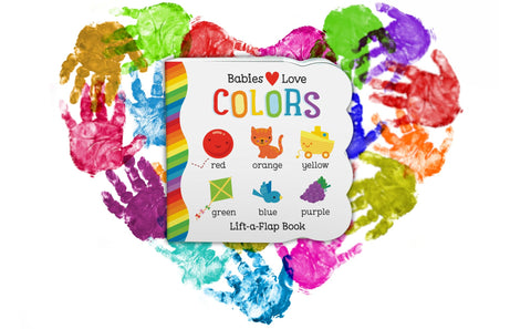 Image of BABIES LOVE COLORS - A FIRST LIFT-A-FLAP BOARD BOOK FOR BABIES AND TODDLERS LEARNING ABOUT COLORS