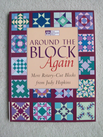 Image of Around the Block Again: More Rotary-Cut Blocks from Judy Hopkins