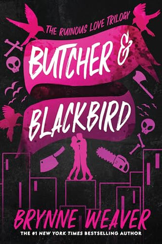 Image of Butcher & Blackbird: The Ruinous Love Trilogy (The Ruinous Love Trilogy, 1)